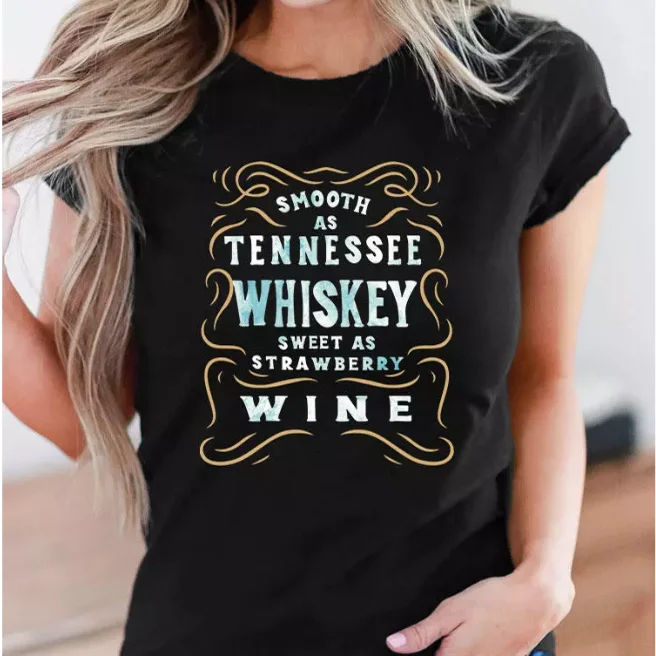 2022 New Design Smooth As Tennessee Whiskey Sweet As Strawberry Wine Design Women T Shirt Zippered Front Buttoned Front Snap Front 2022 New Design Smooth As Tennessee Whiskey Sweet As Strawberry Wine Design Women T Shirt Zippered Front Buttoned Front Snap Front