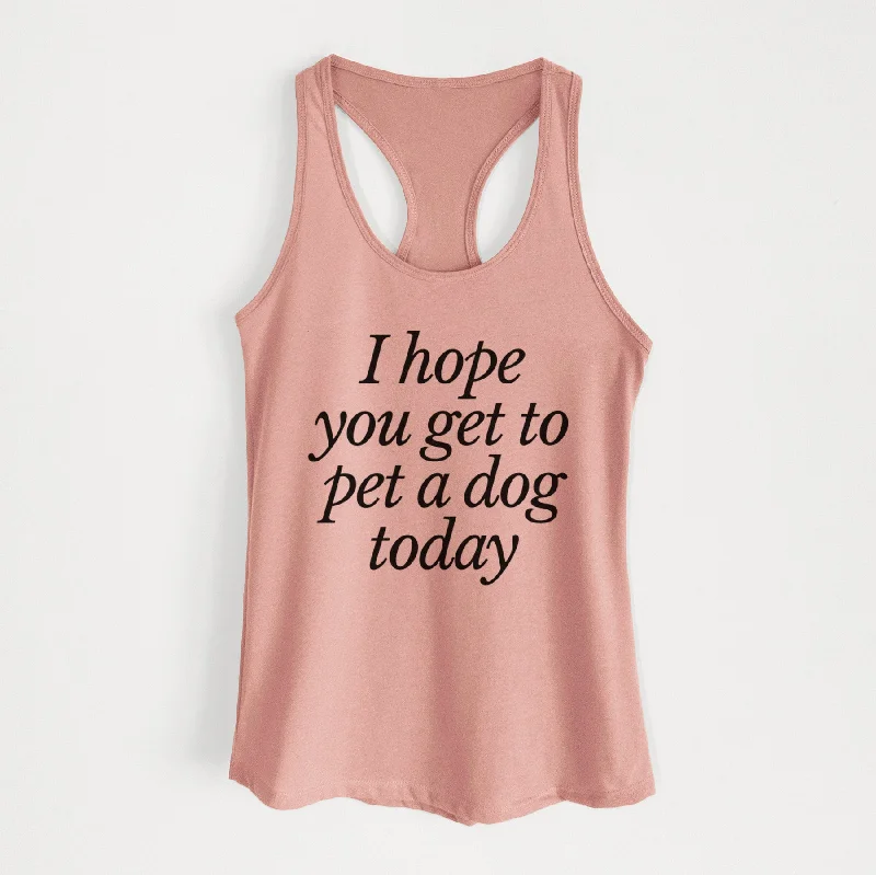 I hope you get to pet a dog today - Women's Racerback Tanktop charcoal tank top